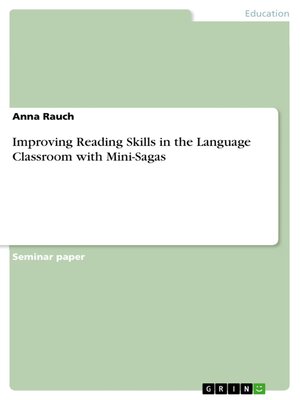 cover image of Improving Reading Skills in the Language Classroom with Mini-Sagas